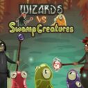 Wizards vs Swamp Creatures 5 wizards vs swamp creatures 1